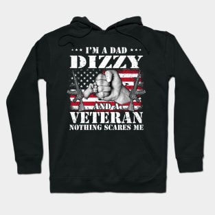 Vintage American Flag I'm A Dad Dizzy And A Veteran Nothing Scares Me Happy Fathers Day Veterans Day Hoodie